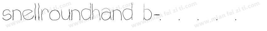 snellroundhand b字体转换